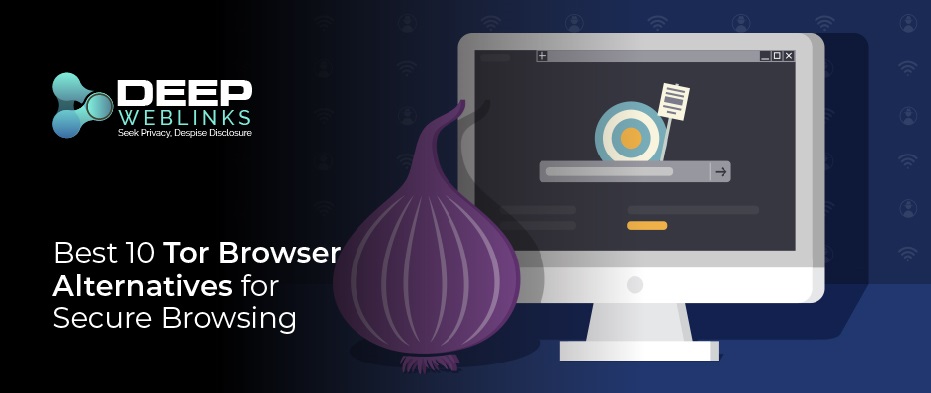 best browser for tor